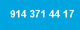 914 371 44 17 914 371 44 17